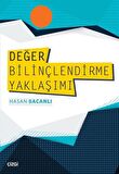 Değer Bilinçlendirme Yaklaşımı / Prof. Dr. Hasan Bacanlı