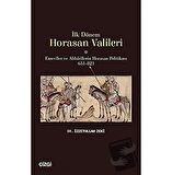 İlk Dönem Horasan Valileri