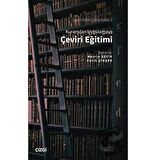 Kuramdan Uygulamaya Çeviri Eğitimi