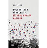 Bulgaristan Türkleri ve Siyasal Hayata Katılım