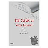 Elif Şafak’ın Yazı Evreni
