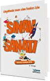 Hayatında Sınav Olan Herkes İçin Sınav Sanatı - 2. Kitap