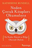 Neden Çocuk Kitapları Okumalıyız