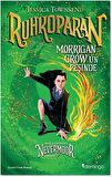Nevermoor - Ruhkoparan: Morrigan Crow'un Peşinde