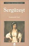 Sergüzeşt - Samipaşazade Sezai - Ema Klasik