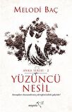 Yüzüncü Nesil - Anka Serisi 2