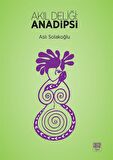 Akıl Deliği: Anadipsi