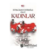 İstiklalden İstikbale Öncü Kadınlar