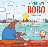 Küçük Ayı Bobo - Babam ve Ben