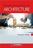 Simple Introduction to Architecture