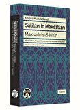 Saliklerin Maksatları - Maksadu's-Salikin