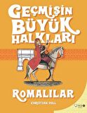 Geçmişin Büyük Halkları - Romalılar