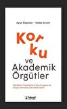 Korku ve Akademik Örgütler