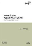 Mu’tezile’de Allah-İnsan İlişkisi