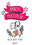 Anneye Mektuplar
