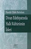 Divan Edebiyatında Halk Kültürünün İzleri