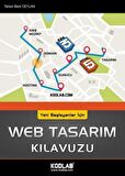 Yeni Başlayanlar İçin Web Tasarım Kılavuzu - Tahsin Berk Ceylan - Kodlab Yayınları