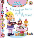 Ece Doğum Günü Oyunu Oynuyor - Küçük Hanımlar