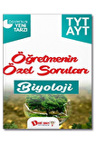 TYT AYT Biyoloji Öğretmenin Özel Soruları