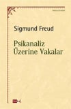 Psikanaliz Üzerine Vakalar / Sigmund Freud