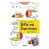 Geleneksel Tıbba Göre Şifa ve Derman