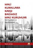 Mali Kurallara Karşı Bağımsız Mali Kurumlar