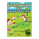 Keremşah İle Arkadaşları