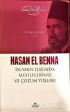 İslamın Işığında Meselelerimiz ve Çözüm Yolları
