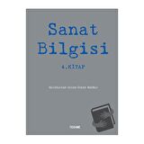 Sanat Bilgisi - 4. Kitap