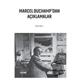 Marcel Duchamp’dan Açıklamalar