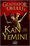 Kan Yemini - Gladyatör Okulu 1