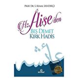 Hz. Aişe'den Beş Demet Kırk Hadis