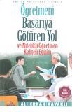Öğretmeni Başarıya Götüren Yol ve Nitelikli Öğretmen