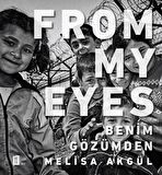 From My Eyes - Benim Gözümden