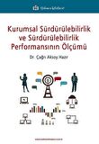 Kurumsal Sürdürülebilirlik ve Sürdürülebilirlik Performansının Ölçümü