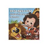 Ben Akıllıyım Çünkü Kitap Okumayı Seviyorum