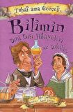 Bilimin Sıra Dışı Hikayeleri ve Şakaları - Tuhaf Ama Gerçek