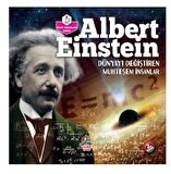 Albert Einstein - Dünyayı Değiştiren Muhteşem İnsanlar