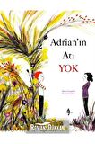 Adrian'ın Atı Yok