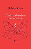 Fehmi ve Şebisteri'den Şem ve Pervane