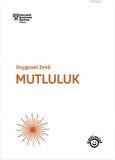 Mutluluk - Duygusal Zeka
