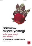 Darwin’le Akşam Yemeği