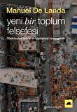 Yeni Bir Toplum Felsefesi: Öbekleşme Kuramı ve Toplumsal Karmaşıklık