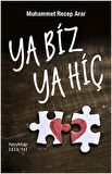 Ya Biz Ya Hiç
