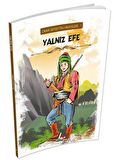 Yalnız Efe - Ömer Seyfettin Hikayeleri 1