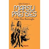 Marslı Prenses - John Carter 1