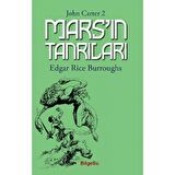 Mars’ın Tanrıları / John Carter 2