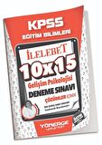 KPSS Eğitim Bilimleri Gelişim Psikolojisi 10x15 Deneme Çözümlü