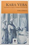 Kara Veba: Memlükler'de Salgın ve Toplum