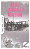 Beyaz Zambaklar Ülkesinde